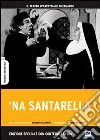 'Na santarella 'Na santarella