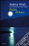 Furto di luna. E-book. Formato EPUB Furto di luna. E-book. Formato EPUB