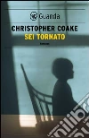 Sei tornato. E-book. Formato PDF Sei tornato. E-book. Formato PDF