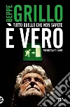 Tutto quello che non sapete è vero. E-book. Formato EPUB Tutto quello che non sapete è vero. E-book. Formato EPUB
