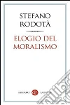 Elogio del moralismo. E-book. Formato EPUB Elogio del moralismo. E-book. Formato EPUB