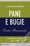 Pane e bugie. E-book. Formato PDF Pane e bugie. E-book. Formato PDF