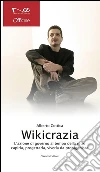 Wikicrazia reloaded. E-book. Formato EPUB Wikicrazia reloaded. E-book. Formato EPUB