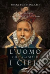 L' uomo che cambiò i cieli. E-book. Formato PDF L' uomo che cambiò i cieli. E-book. Formato PDF