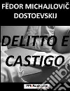 Delitto e castigo. Ediz. italiana e russa. E-book. Formato EPUB Delitto e castigo. Ediz. italiana e russa. E-book. Formato EPUB