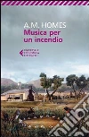 Musica per un incendio Musica per un incendio