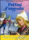 Pattini d'argento Pattini d'argento