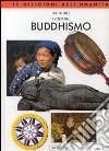 I volti del buddhismo I volti del buddhismo
