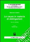 Le cause in materia di obbligazioni Le cause in materia di obbligazioni