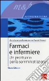 Farmaci e infermiere Farmaci e infermiere
