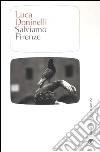 Salviamo Firenze Salviamo Firenze
