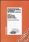 Farmacoeconomia e analisi dei processi qualitativi nel settore sanitario Farmacoeconomia e analisi dei processi qualitativi nel settore sanitario