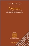 Contesti. Intertestualità e interdiscorsività nella letteratura italiana del Medioevo Contesti. Intertestualità e interdiscorsività nella letteratura italiana del Medioevo
