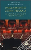 Parlamento zona franca Parlamento zona franca