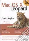 Mac OS X Leopard. Guida completa Mac OS X Leopard. Guida completa