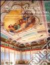 Palazzo Nicolaci di Villadorata a Noto. L?esperienza di un restauro attraverso studi, ricerche e conoscenze Palazzo Nicolaci di Villadorata a Noto. L?esperienza di un restauro attraverso studi, ricerche e conoscenze