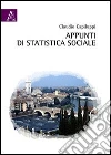 Appunti di statistica sociale Appunti di statistica sociale