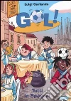 Tutti in Spagna! Tutti in Spagna!
