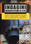Indagini geognostiche in sito Indagini geognostiche in sito