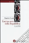 L'anima nera della Repubblica. Storia del MSI L'anima nera della Repubblica. Storia del MSI