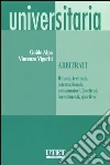 Arbitrati. (Rituale, irrituale, internazionale, consumatori, Uncitral, investimenti, sportivo) Arbitrati. (Rituale, irrituale, internazionale, consumatori, Uncitral, investimenti, sportivo)