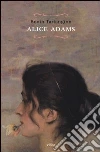 Alice Adams Alice Adams