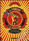 La parmigiana e la rivoluzione. Elogio della frittura e altre pratiche militanti La parmigiana e la rivoluzione. Elogio della frittura e altre pratiche militanti