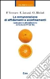 La remunerazione di affidamenti e sconfinamenti. Guida pratica all'applicazione dell'articolo 117-bis Tub La remunerazione di affidamenti e sconfinamenti. Guida pratica all'applicazione dell'articolo 117-bis Tub