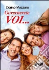Governerete voi... Governerete voi...