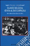 Quando Bologna veniva al bar Campagna. Storia cittadina di una dinastia contadina Quando Bologna veniva al bar Campagna. Storia cittadina di una dinastia contadina