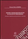 Misure cautelari relative ai soggetti minorenni. Evoluzione legislativa, giurisprudenziale e dottrinale Misure cautelari relative ai soggetti minorenni. Evoluzione legislativa, giurisprudenziale e dottrinale