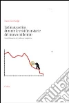 La finanza etica durante le crisi finanziarie del nuovo millennio. Modelli teorici ed evidenze empiriche La finanza etica durante le crisi finanziarie del nuovo millennio. Modelli teorici ed evidenze empiriche