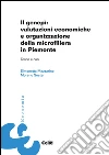 Il genepì: valutazioni economiche e organizzazione della microfiliera in Piemonte. Teoria e casi libro