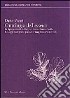 Ontologia dell'esserci. La riproposizione della «Questione dell'uomo» nello Heidegger del primo periodo friburghese (1916-1923) Ontologia dell'esserci. La riproposizione della «Questione dell'uomo» nello Heidegger del primo periodo friburghese (1916-1923)