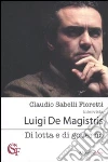 Di lotta e di governo Di lotta e di governo