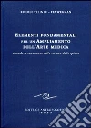 Elementi fondamentali per un ampliamento dell'arte medica secondo le conoscenze della scienza dello spirito Elementi fondamentali per un ampliamento dell'arte medica secondo le conoscenze della scienza dello spirito