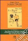 La donna «tipo tre» La donna «tipo tre»