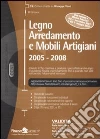Legno arredamento a mobili artigiani. 2005-2008 Legno arredamento a mobili artigiani. 2005-2008
