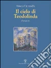 Il cielo di Teodolinda Il cielo di Teodolinda