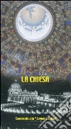 LA Chiesa. Commento alla «Lumen gentium» LA Chiesa. Commento alla «Lumen gentium»