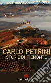 Storie di Piemonte Storie di Piemonte