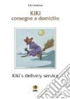 Kiki. Consegne a domicilio Kiki. Consegne a domicilio