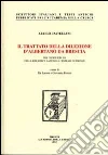 Il trattato della dilezione d'Albertano da Brescia nel codice II IV 111 della Biblioteca nazionale centrale di Firenze. Con DVD Il trattato della dilezione d'Albertano da Brescia nel codice II IV 111 della Biblioteca nazionale centrale di Firenze. Con DVD