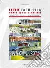 Liceo Farnesina nuovi spazi didattici. Concorso internazionale di progettazione ampliamento e nuove funzionalità Liceo Farnesina nuovi spazi didattici. Concorso internazionale di progettazione ampliamento e nuove funzionalità