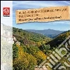 Guida ai prodotti agroalimentari del Casentino. Itinerari tra cultura e tradizioni locali Guida ai prodotti agroalimentari del Casentino. Itinerari tra cultura e tradizioni locali