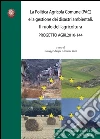 La politica agricola comune (PAC) e la gestione dei disastri ambientali. Il ruolo dell'agricoltura. Progetto agri 2010-144 La politica agricola comune (PAC) e la gestione dei disastri ambientali. Il ruolo dell'agricoltura. Progetto agri 2010-144