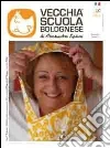 Vecchia scuola bolognese Vecchia scuola bolognese