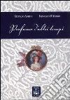 Profumo d'altri tempi Profumo d'altri tempi