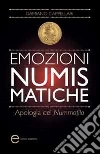 Emozioni numismatiche Emozioni numismatiche